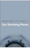 Our Shrinking Planet