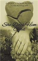 She Does Him Good