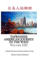 Taiwanese American Journey to the West