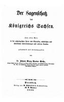 Der Sagenschatz des Königreichs Sachsen zum ersten Male in der ursprünglichen Form aus chroniken