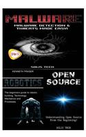 Malware + Robotics + Open Source