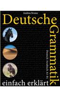 Deutsche Grammatik einfach erklärt