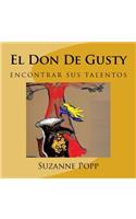 El Don De Gusty-segunda edicion