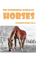 The Wonderful World of Horses