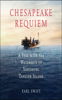 Chesapeake Requiem Lib/E