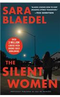 The Silent Women (Previously Published as Call Me Princess)