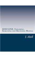 Simulink. Exploring, Searching and Browsing Models