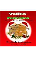 Waffles And Pancakes