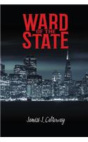 Ward of the State