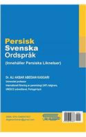 Persisk Svenska Ordsprak: Innehaller Persiska Liknelser