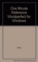 One Minute Reference Wordperfect for Windows