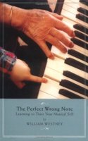 The Perfect Wrong Note