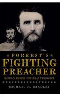 Forrest's Fighting Preacher: