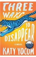 Three Ways to Disappear