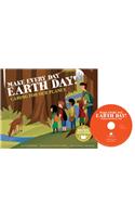 Make Every Day Earth Day!