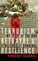 Terrorism, Betrayal, and Resilience