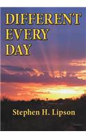 Different Every Day
