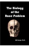 The Biology of the Race Problem