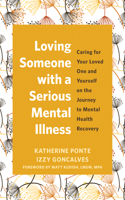 Loving Someone with a Serious Mental Illness