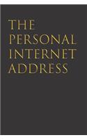 The Personal Internet Address & Password Logbook (Removable cover band for security)