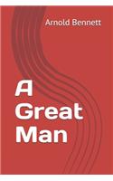 A Great Man