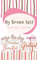 My Brown Self