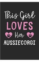 This Girl Loves Her AussieCorgi