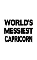 World's Messiest Capricorn