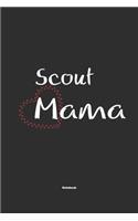 Scout Mama Notebook