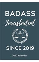 Badass Jurastudent Since 2019 2020 Kalender: A5 ERFOLGSJOURNAL 2020 zum Jura Studium - Notizbuch für Rechts-studenten Anwälte Jurist - witziger Spruch zum Abitur - Studienbeginn - Erstes Semest