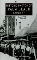 Historic Photos of Palm Beach County