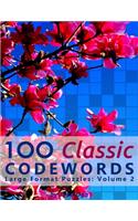 100 Classic Codewords: Large Format Puzzles: Volume 2(2 Classic Codewords)