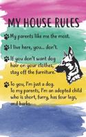 My House Rules Notebook Journal: 110 Blank Lined Papers - 6x9 Personalized Customized Belgian Malinois Notebook Journal Gift For Belgian Malinois Puppy Owners and Lovers