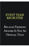Event Team Recruiter because freeking awsome is not an official title: Writing careers journals and notebook. A way towards enhancement