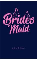Brides Maid Journal