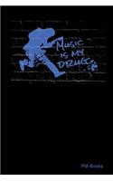 Music Is My Drug