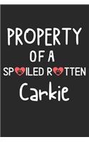 Property Of A Spoiled Rotten Carkie