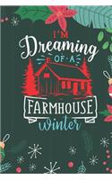 I'm Dreaming Of A Farmhouse Winter