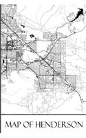 Map of Henderson: Henderson Map Travel Vacation Journal, Diary, Booklet, Notebook 6 x 9 With 100 Lined Paper Pages (Nevada Travel & Tourism Guide Accessories) (Volume(1 Nevada Travel & Tourism Guide Accessories)