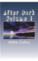 After Dark Volume 1
