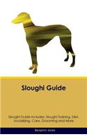 Sloughi Guide Sloughi Guide Includes