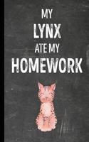 My Lynx Ate My Homework: Notebook Journal Diary for Kids Students - Chalkboard Style - Large 8.5x11 Lined Ruled School Composition Book for Writing & Journaling