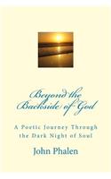 Beyond the Backside of God