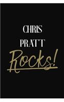 Chris Pratt Rocks!