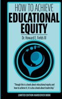 How to Achieve Educational Equity