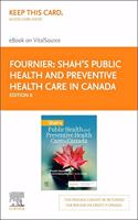 Shah's Public Health and Preventive Health Care in Canada Elsevier eBook on Vitalsource (Retail Access Card)