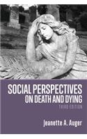 Social Perspectives on Death and Dying