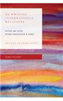 Re-Writing International Relations
