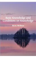 Basic Knowledge and Conditions on Knowledge