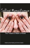 Sullied Magnificence